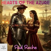 Hearts Of The Azure (eBook, ePUB) Hearts Of The Azure (eBook, ePUB)