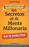Los Secretos de la Mente Millonaria en 10 Minutos (eBook, ePUB)