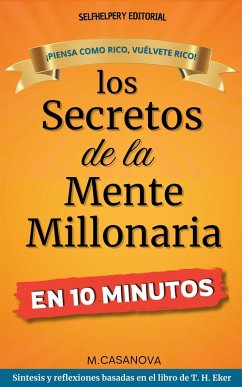 Cover Los Secretos de la Mente Millonaria en 10 Minutos (eBook, ePUB)