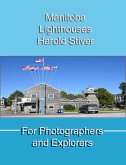 Manitoba Lighthouses (eBook, ePUB) Manitoba Lighthouses (eBook, ePUB)