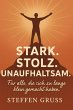 Stark. Stolz. Unaufhaltsam (eBook, ePUB) - Bild 1