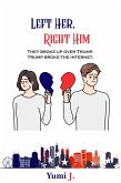 Left Her, Right Him (eBook, ePUB)