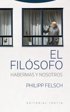 Cover El filósofo. Habermas y nosotros (eBook, ePUB)
