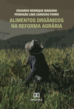 Cover Alimentos Orgânicos na Reforma Agrária (eBook, ePUB)