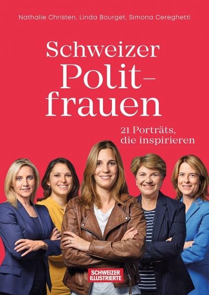 Schweizer Politfrauen (eBook, ePUB) Schweizer Politfrauen (eBook, ePUB)