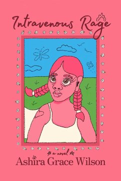 Cover Intravenous Rage (eBook, ePUB)