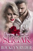 Dipping a Toe in Sugar (Taste of Sugar, #1) (eBook, ePUB)