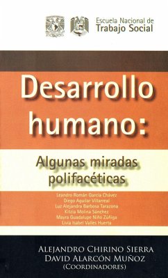 Desarrollo humano: Algunas miradas polifacéticas (eBook, ePUB) Cover Desarrollo humano: Algunas miradas polifacéticas (eBook, ePUB)