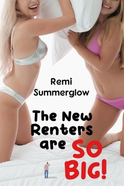 Cover The New Renters Are So Big! (eBook, ePUB)