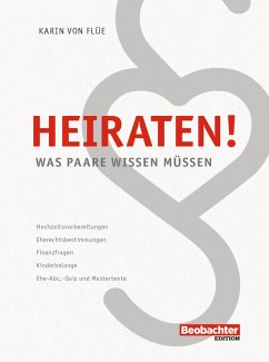 Heiraten! (eBook, ePUB) - Flüe, Karin von