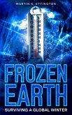 Frozen Earth (eBook, ePUB) Frozen Earth (eBook, ePUB)