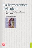 La hermenéutica del sujeto (eBook, ePUB) La hermenéutica del sujeto (eBook, ePUB)