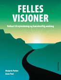 Felles visjoner (eBook, ePUB)