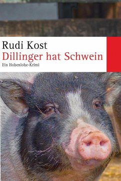 Cover Dillinger hat Schwein (eBook, ePUB)