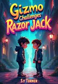 Gizmo Challenges Razor Jack (eBook, ePUB)