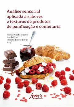 Cover Análise Sensorial Aplicada a Sabores e Texturas de Produtos de Panificação e Confeitaria (eBook, ePUB)