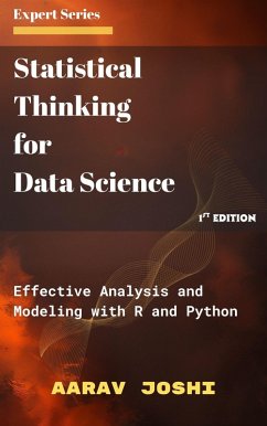 Cover Statistical Thinking for Data Science: Effective Analysis and Modeling with R and Python (eBook, ePUB)