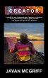CREATOR: A Guide For Any Communicator,... - Bild 1