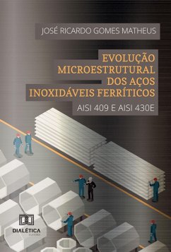 Cover Evolução Microestrutural dos Aços Inoxidáveis Ferríticos (eBook, ePUB)