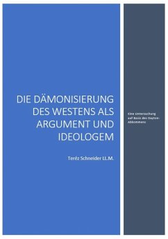Cover Die Dämonisierung des Westens als Argument und Ideologem (eBook, ePUB)