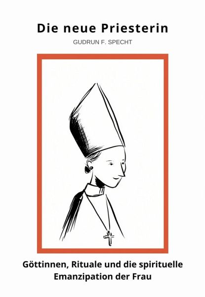 Die neue Priesterin (eBook, ePUB)