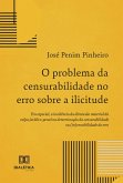 O problema da censurabilidade no erro sobre a ilicitude (eBook, ePUB)