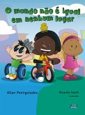 O mundo não é igual em nenhum lugar (eBook, ePUB) O mundo não é igual em nenhum lugar (eBook, ePUB)