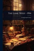 The Lone Wolf - 1914 The Lone Wolf - 1914