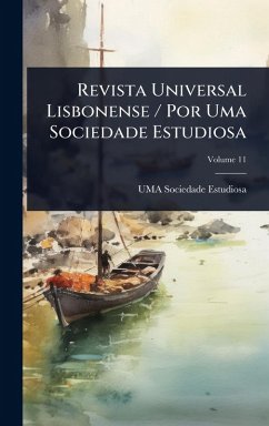 Cover Revista Universal Lisbonense / Por Uma Sociedade Estudiosa