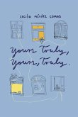 Yours Truly, Yours, Truly