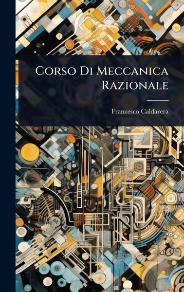 Corso Di Meccanica Razionale Corso Di Meccanica Razionale