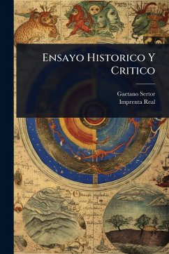 Ensayo Historico Y Critico - Sertor, Gaetano