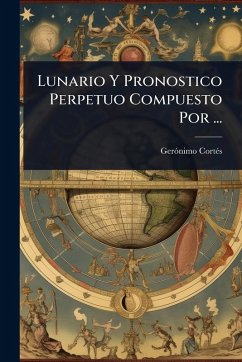Cover Lunario Y Pronostico Perpetuo Compuesto Por ...