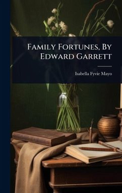 Cover Family Fortunes, By Edward Garrett