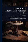 Exceptional Photoplays, Volumes 1-4