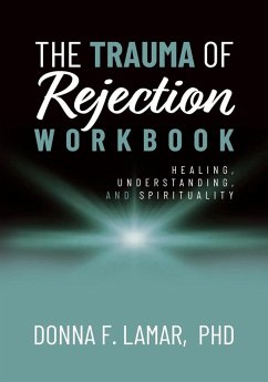 Cover The Trauma of Rejection Workbook