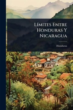 Cover LÃ-mites Entre Honduras Y Nicaragua