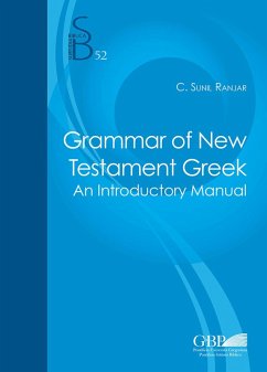 Grammar of the New testament greek. An introductory manual - Ranjar, Clifard Sunil