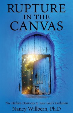 Rupture in the Canvas - Willbern Ph D, Nancy