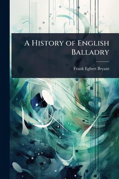 Cover A History of English Balladry