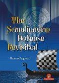The Scandinavian Defense Revisited The Scandinavian Defense Revisited