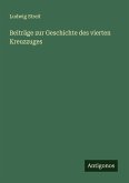Beiträge zur Geschichte des vierten Kreuzzuges Beiträge zur Geschichte des vierten Kreuzzuges