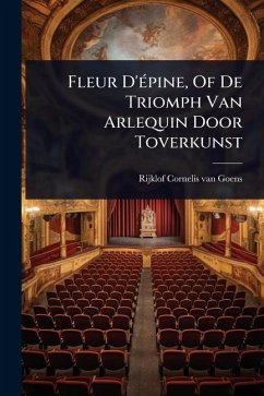 Cover Fleur D'Ã(c)pine, Of De Triomph Van Arlequin Door Toverkunst