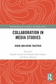 Collaboration in Media Studies Collaboration in Media Studies