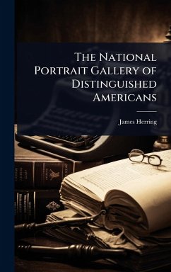 Cover The National Portrait Gallery of Distinguished Americans