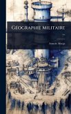 GÃ(c)ographie Militaire ...