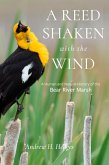A Reed Shaken with the Wind A Reed Shaken with the Wind