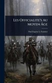 Les Officialite's Au Moyen Ã‚ge