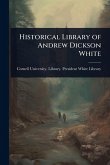Historical Library of Andrew Dickson White