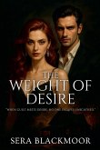 The Weight of Desire The Weight of Desire